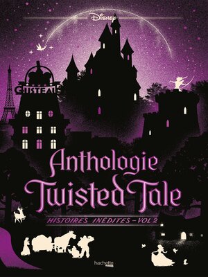 cover image of Anthologie Twisted Tale--Histoires inédites Volume 2